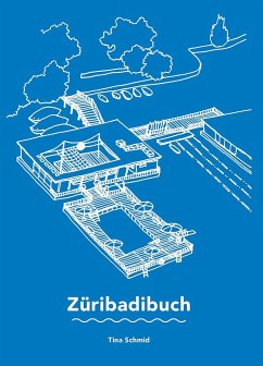 Züribadibuch - Schmid, Tina