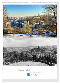 Bielefelder Fotomotive heute und damals mit historischen Ereignissen (Wandkalender 2025 DIN A2 hoch), CALVENDO Monatskalender - Calvendo;Kloss, Wolf