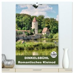 Dinkelsbühl - Romantisches Kleinod (hochwertiger Premium Wandkalender 2025 DIN A2 hoch), Kunstdruck in Hochglanz