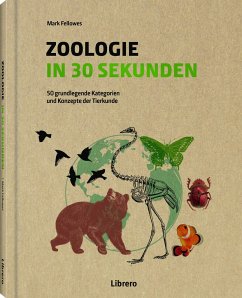 Zoologie in 30 Sekunden - Fellowes, Mark