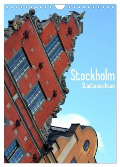 Stockholm - Stadtansichten (Wandkalender 2025 DIN A4 hoch), CALVENDO Monatskalender