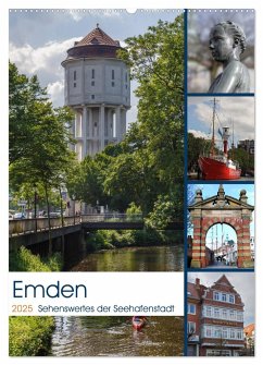 Emden - Sehenswertes der Seehafenstadt (Wandkalender 2025 DIN A2 hoch), CALVENDO Monatskalender - Calvendo;pötsch, rolf