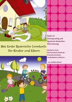 Das Erste Spanische Lesebuch für Kinder und Eltern - Brant, Adelina