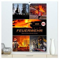 Feuerwehr - Warten auf den nächsten Einsatz (hochwertiger Premium Wandkalender 2025 DIN A2 hoch), Kunstdruck in Hochglanz