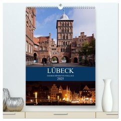 Lübeck - Hanseschönheit in Insellage (hochwertiger Premium Wandkalender 2025 DIN A2 hoch), Kunstdruck in Hochglanz