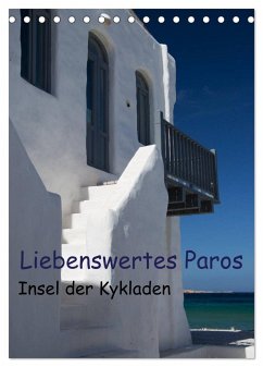 Liebenswertes Paros, Insel der Kykladen (Tischkalender 2025 DIN A5 hoch), CALVENDO Monatskalender