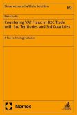 Countering VAT Fraud in B2C Trade with 3rd Territories and 3rd Countries
