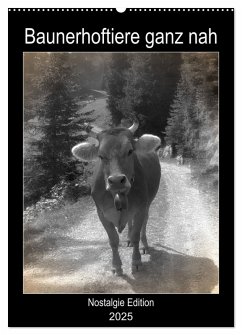 Bauernhoftiere ganz nah - Nostalgie Edition (Wandkalender 2025 DIN A2 hoch), CALVENDO Monatskalender - Calvendo;Kattobello