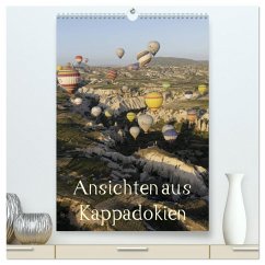 Ansichten aus Kappadokien (hochwertiger Premium Wandkalender 2025 DIN A2 hoch), Kunstdruck in Hochglanz - Calvendo;Irlenbusch, Roland