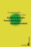 Einführung in die Praxis des Rangdynamikmodells