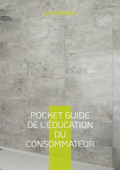 Pocket guide de l'éducation du consommateur - médiatrice, juris