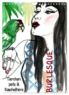 Burlesque Tierchen, pets & Kuscheltiere (Wandkalender 2025 DIN A4 hoch), CALVENDO Monatskalender