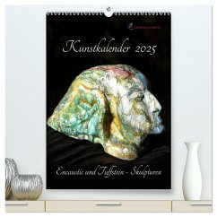 Kunstkalender 2025 - Encaustic und Tuffstein - Skulpturen (hochwertiger Premium Wandkalender 2025 DIN A2 hoch), Kunstdruck in Hochglanz - Calvendo;Crawitz, Stanley