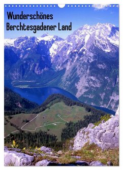 Wunderschönes Berchtesgadener Land (Wandkalender 2025 DIN A3 hoch), CALVENDO Monatskalender