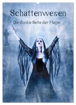 Schattenwesen - Die dunkle Seite der Magie (Wandkalender 2025 DIN A2 hoch), CALVENDO Monatskalender