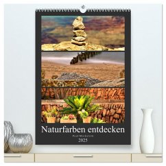 Naturfarben entdecken (hochwertiger Premium Wandkalender 2025 DIN A2 hoch), Kunstdruck in Hochglanz - Calvendo;Michalzik, Paul