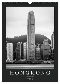 Hongkong schwarzweiß (Wandkalender 2025 DIN A3 hoch), CALVENDO Monatskalender