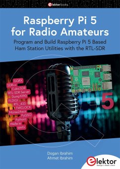 Raspberry Pi 5 for Radio Amateurs - Ibrahim, Dogan;Ibrahim, Ahmet