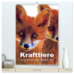 Krafttiere - Inspirierende Begleiter voller Magie und Seele (hochwertiger Premium Wandkalender 2025 DIN A2 hoch), Kunstdruck in Hochglanz