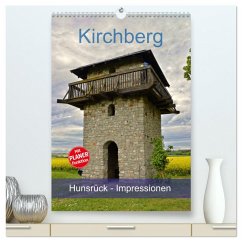 Kirchberg Hunsrück - Impressionen (hochwertiger Premium Wandkalender 2025 DIN A2 hoch), Kunstdruck in Hochglanz - Calvendo;Geiger, Günther