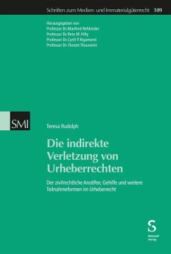 Die indirekte Verletzung von Urheberrechten - Rudolph, Teresa