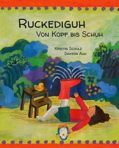 Ruckediguh - Schulz, Kristin