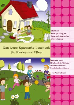 Das Erste Spanische Lesebuch für Kinder und Eltern - Brant, Adelina