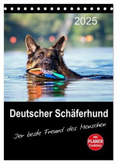 Deutscher Schäferhund - Der beste Freund des Menschen (Tischkalender 2025 DIN A5 hoch), CALVENDO Monatskalender - Calvendo;Schiller, Petra