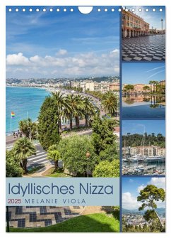 Idyllisches Nizza (Wandkalender 2025 DIN A4 hoch), CALVENDO Monatskalender