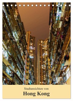 Stadtansichten von Hong Kong (Tischkalender 2025 DIN A5 hoch), CALVENDO Monatskalender