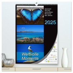 Wertvolle Momente - Sammeln Sie Ihre wertvollsten Momente (hochwertiger Premium Wandkalender 2025 DIN A2 hoch), Kunstdruck in Hochglanz - Calvendo;Mowaru