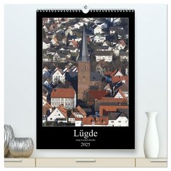 Lügde (hochwertiger Premium Wandkalender 2025 DIN A2 hoch), Kunstdruck in Hochglanz - Calvendo;Lindert-Rottke, Antje