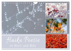 Haiku Poesie in Wort und Bild (Wandkalender 2025 DIN A4 quer), CALVENDO Monatskalender