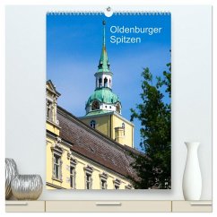 Oldenburger Spitzen (hochwertiger Premium Wandkalender 2025 DIN A2 hoch), Kunstdruck in Hochglanz