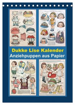 Dukke Lise Kalender - Anziehpuppen aus Papier (Tischkalender 2025 DIN A5 hoch), CALVENDO Monatskalender