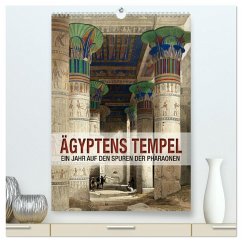 Ägyptens Tempel (hochwertiger Premium Wandkalender 2025 DIN A2 hoch), Kunstdruck in Hochglanz