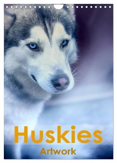 Huskies - Artwork (Wandkalender 2025 DIN A4 hoch), CALVENDO Monatskalender - Calvendo;Brunner-Klaus, Liselotte