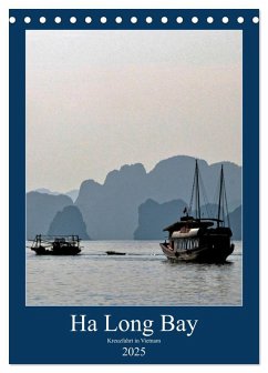 Ha Long Bay, Kreuzfahrt in Vietnam (Tischkalender 2025 DIN A5 hoch), CALVENDO Monatskalender - Calvendo;stegen, joern