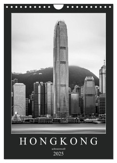 Hongkong schwarzweiß (Wandkalender 2025 DIN A4 hoch), CALVENDO Monatskalender