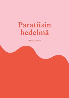 Paratiisin hedelmä - Räisänen, Paavo