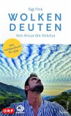 Wolken deuten - Von Arcus bis Volutus