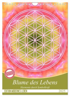 Blume des Lebens - Harmonie durch Symbolkraft (Wandkalender 2025 DIN A4 hoch), CALVENDO Monatskalender - Calvendo;Shayana Hoffmann, Gaby