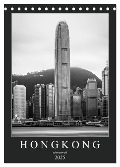 Hongkong schwarzweiß (Tischkalender 2025 DIN A5 hoch), CALVENDO Monatskalender