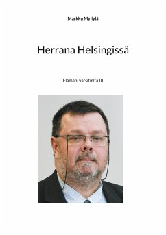 Herrana Helsingissä - Myllylä, Markku