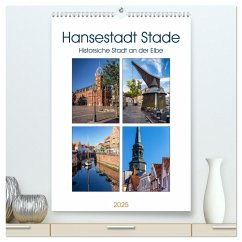 Hansestadt Stade - Historische Stadt an der Elbe (hochwertiger Premium Wandkalender 2025 DIN A2 hoch), Kunstdruck in Hochglanz