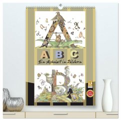 ABC. Ein Alphabet in Bildern. (hochwertiger Premium Wandkalender 2025 DIN A2 hoch), Kunstdruck in Hochglanz - Calvendo;Yerokhina, Kateryna