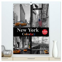 New York Colorkey (hochwertiger Premium Wandkalender 2025 DIN A2 hoch), Kunstdruck in Hochglanz - Calvendo;Buchspies, Carina