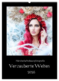 Märchenhafte Beautyfotografie - Verzauberte Welten (Wandkalender 2025 DIN A2 hoch), CALVENDO Monatskalender - Calvendo;HETIZIA