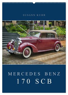 Mercedes Benz 170 SCB (Wandkalender 2025 DIN A2 hoch), CALVENDO Monatskalender - Calvendo;Kuhr, Susann