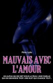 Mauvais avec l'amour